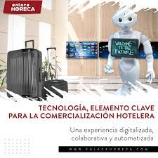 Tecnología, elemento clave para la comercialización hotelera